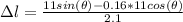 \Delta l=\frac{11sin(\theta)-0.16*11cos(\theta)}{2.1}