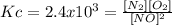 Kc=2.4x10^3=\frac{[N_2][O_2]}{[NO]^2}