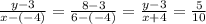\frac{y - 3}{x - ( - 4)}  =  \frac{8 - 3}{6 - ( - 4)}  =  \frac{y - 3}{x + 4}  =  \frac{5}{10}