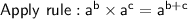 \sf Apply \ rule : a^b \times a^c=a^{b+c}