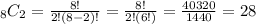 _{8}C_{2}=\frac{8!}{2!(8-2)!} =\frac{8!}{2!(6!)}=\frac{40320}{1440} =28
