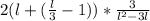 2(l + (\frac{l}{3} - 1)) * \frac{3}{l^2 - 3l}