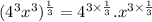 ( { {4}^{3}  {x}^{3} })^{ \frac{1}{3} }  =  {4}^{3 \times  \frac{1}{3} } . {x}^{3 \times  \frac{1}{3} }