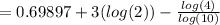 = 0.69897 + 3(log (2)) - \frac{log (4)}{log (10)}