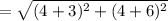 = \sqrt {(4+3)^2 +(4+6)^2}