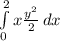 \int\limits^2_0 { x\frac{y^{2}}{2}   \,dx