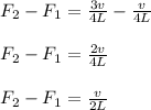 F_2 -F_1 = \frac{3v}{4L} - \frac{v}{4L}\\\\F_2 -F_1 =  \frac{2v}{4L} \\\\F_2 -F_1 =\frac{v}{2L}