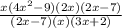 \frac{x(4x^2-9)(2x)(2x-7)}{(2x-7)(x)(3x+2)}