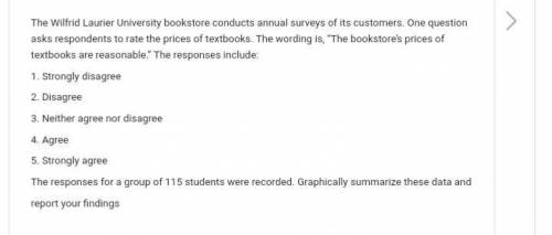 Wilfrid laurier university bookstore conducts annual surveys of its customers. using xlstat answer