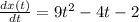 \frac{dx(t)}{dt} =  9t^2 -4t-2