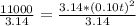 \frac{11000}{3.14} = \frac{3.14 * (0.10t)^2}{3.14}