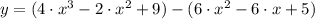 y = (4\cdot x^{3}-2\cdot x^{2}+9)-(6\cdot x^{2}-6\cdot x + 5)