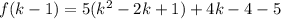 f(k-1)=5(k^2-2k+1)+4k-4-5
