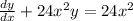 \frac {dy}{dx}+24x^2y=24x^2