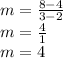 m=\frac{8-4}{3-2}\\m=\frac{4}{1}\\m = 4