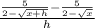 \frac{\frac{5}{2-\sqrt{x+h} }-\frac{5}{2-\sqrt{x}}}{h}