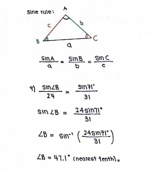 Part 3. Use the Laws of sines. Please show work. Round to the nearest tenth.