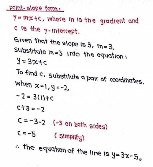 Write the equation of the line that passes through the point (1,-2) and has a slope of 3 in point sl