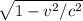 \sqrt{1 - v^2/c^2 }