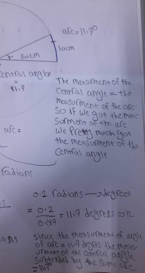 a central angle of circle of radius 50cm intercept an arc of 10 cm .Express central angle in radian
