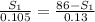 \frac{S_{1}}{0.105}= \frac{86 -S_{1}}{0.13}