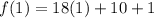 f(1) = 18(1) + 10 + 1