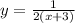 y = \frac{1}{2(x+3)}