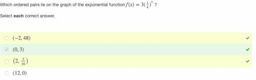 Which ordered pairs lie on the graph of the exponential function f(x)=3(14)xf(x)=3(14)x ?  select ea