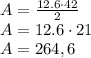 A=\frac{12.6\cdot42}{2}\\&#10;A=12.6\cdot21\\&#10;A=264,6&#10;
