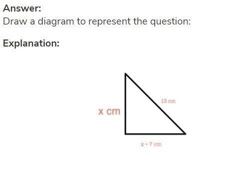 The hypotenuse in a right triangle is 13 cm. of the other two sides one is 7 cm longer than the othe