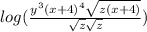 log(\frac{y^{3}(x + 4)^{4}\sqrt{z(x + 4)}}{\sqrt{z}\sqrt{z}})