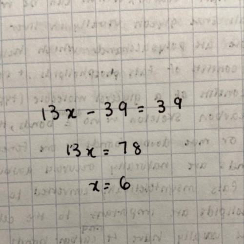 13(x - 3)=39 what is answer