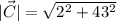 |\vec C|=\sqrt {2^2+ 43^2}
