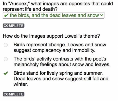 How do the images support Lowell's theme?

 
Birds represent change. Leaves and snow
suggest complac