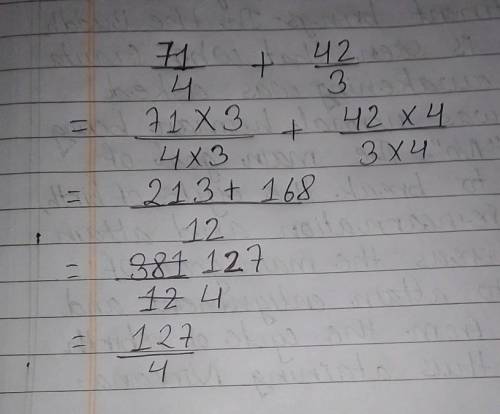 Find the sum of 7 1/4 and 4 2/3