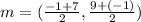 m=(\frac{-1+7}{2} ,\frac{9+(-1)}{2} )