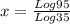 x = \frac{Log95}{Log35}