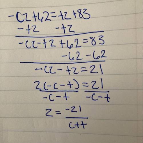 Solve for z.
-cz + 62 = tz + 83