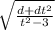 \sqrt{\frac{d+dt^2}{t^2-3} }