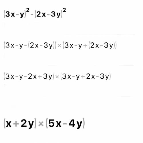 (3x-y)²-(2x-3y)²Factorize...