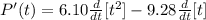 P'(t)=6.10\frac{d}{dt}[t^2]-9.28\frac{d}{dt}[t]
