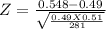 Z = \frac{0.548-0.49}{\sqrt{\frac{0.49 X 0.51}{281} } }