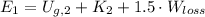 E_{1} = U_{g,2}+K_{2}+1.5\cdot W_{loss}