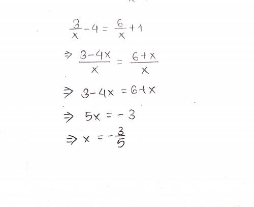Solve for x:
3/ X - 4 = 6/ X+1