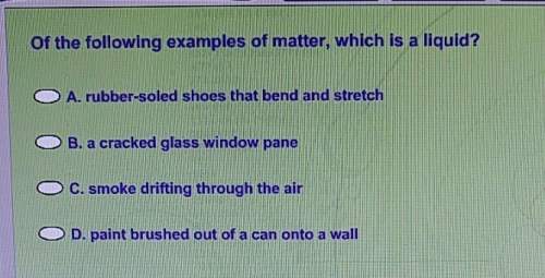 Of the following example of matter, which is a liquid?