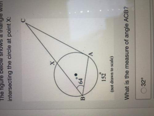The figure below shows a triangle with vertices a and b on a circle and vertex c outside it. side ac