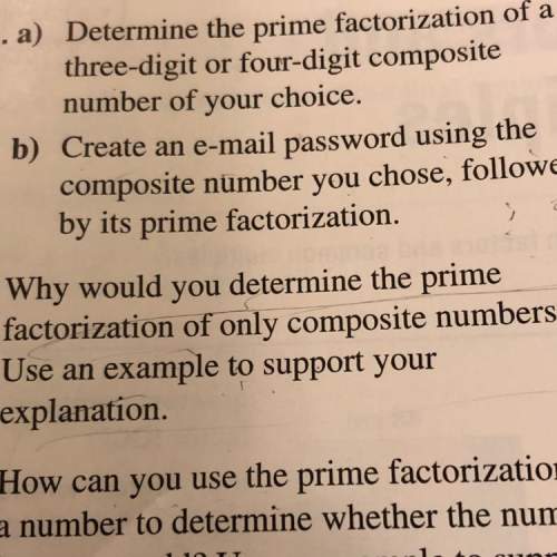 Why would you determine the prime factorization of only composite numbers? use an example to suppor