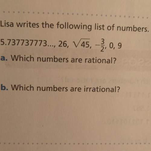 lisa writes the following list of numbers. 5. 26,45 squared 0,9 question 1.