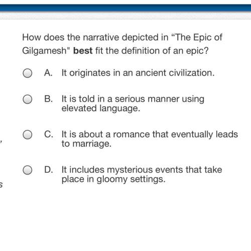 How does the narrative depicted in “the epic of gilgamesh" best fit the definition of an epic?