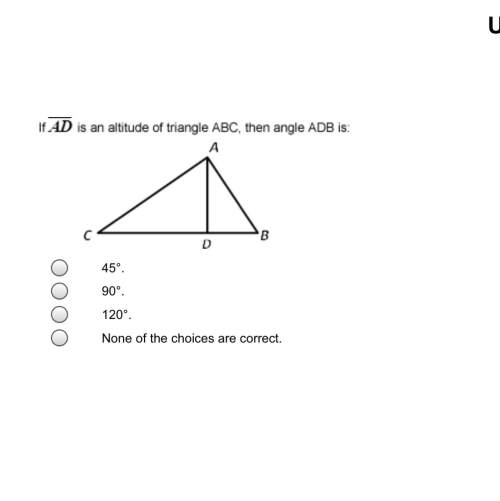 If ad is an altitude of triangle abc, then angle abc is: